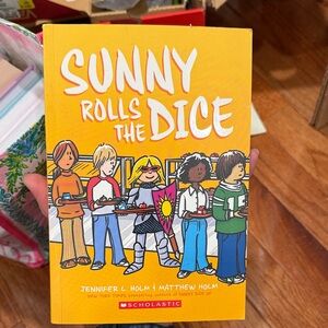 Scholastic Sunny Rolls the Dice - Yellow Cover